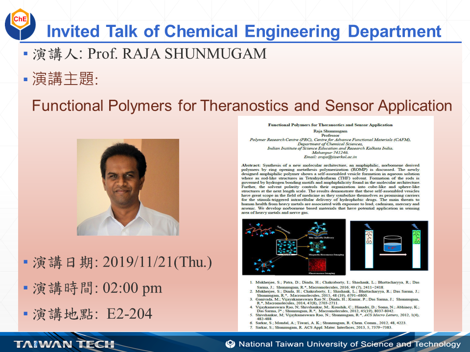 Invited Lecture- 2019/11/21(Thu.) E2-204 Prof. RAJA SHUNMUGAM